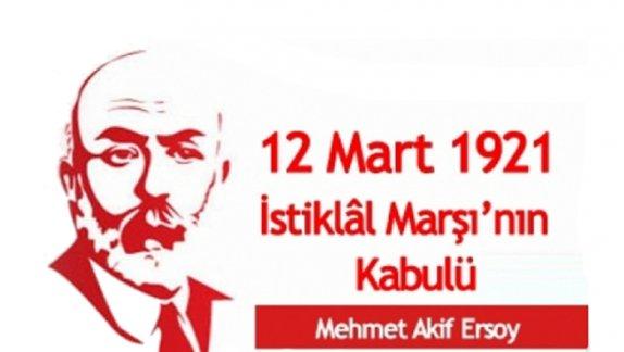 12 Mart İstiklal Marşının Kabulü Ve Mehmet Akif Ersoyu Anma Günü Programı